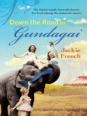 cover image of Down the Road to Gundagai